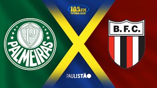 PALMEIRAS X BOTAFOGOSP  AO VIVO COM IMAGENS  PAULISTÃO  09032024 [upl. by Greggs]