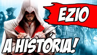 Ficha Completa  A História de EZIO AUDITORE Assassins Creed [upl. by Onurb534]