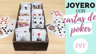 JOYERO con cartas de POKER  DIY [upl. by Anoit114]