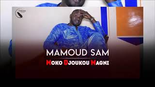 MAMOUD SAM  MOKO DJOUKOU MAGNI  Son Officiel [upl. by Psyche707]