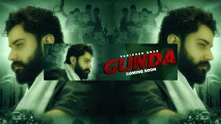 GUNDA Teaser   Varinder Brar  Latest Punjabi Songs  Latest Haryanvi Songs [upl. by Eckardt]