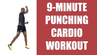 9Minute Punching Cardio Workout to Make You Lean and Strong [upl. by Rasla]