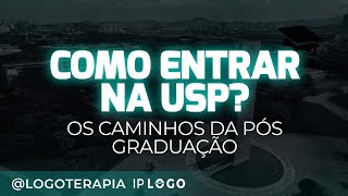 Como Entrar na USP Os caminhos da pósgraduação em Psicologia [upl. by Acinnej]