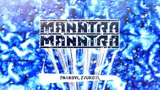 MANNTRA  MANNTRA Lyric Video [upl. by Notnert]