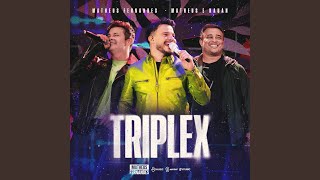 Triplex Ao Vivo [upl. by Windsor]