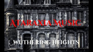 Ataraxia Music  Wuthering Heights Official Music Video [upl. by Viking]