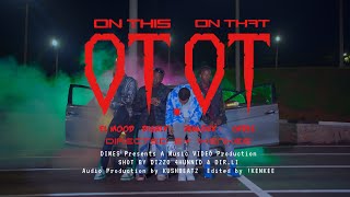 KUSHBEATZ  OTOT x Digari x Zealoux x El Mood x Chr1s Official Video [upl. by Oneal131]