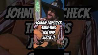 Johnny Paycheck  Take This Job And Shove It [upl. by Omsare693]