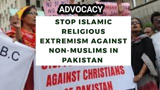 ISLAMIC RELIGIOUS EXTREMISM AGAINST NONMUSLIMS IN PAKISTAN MUST BE STOPPED pakistan islam [upl. by Cung]