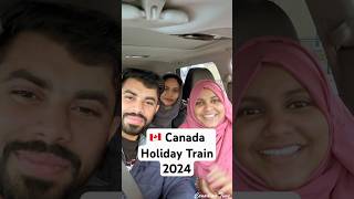 Canada Holiday Train Schedule  Nov 21  Dec 20 2024  canada canadaupdate canadaimmigration [upl. by Yeltihw]