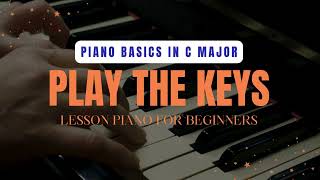 Play the Keys 🎹 Learn to Play Piano the Easy and Fun Way 🎶 [upl. by Cesaro]