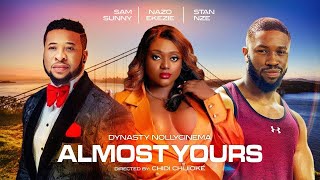 LATEST NIGERIAN MOVIE  ALMOST YOURS [upl. by Raymonds985]