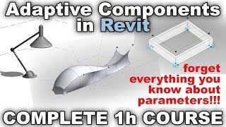 Adaptive Component Families in Revit COMPLETE 1h COURSE [upl. by Deyas]