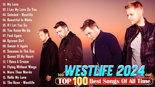 Westlife Greatest Hits Full Album 2024 💖 Westlife Playlist All Songs 2024 [upl. by Pare]