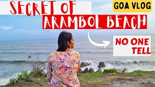 Arambol Beach Secret Spots No One Tell  Arambol Beach  Goa Vlog June 2022  Secret Places In Goa [upl. by Rivard536]