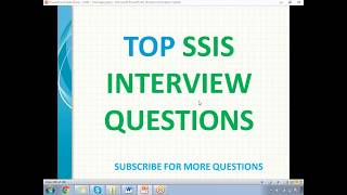 TOP SSIS Interview Questions Part 2 [upl. by Cheatham99]