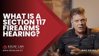 WHAT IS A SECTION 117 FIREARMS HEARING [upl. by Ho]