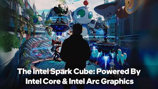 Intel at CES 2024 The Intel Spark Cube Experience [upl. by Ezechiel]