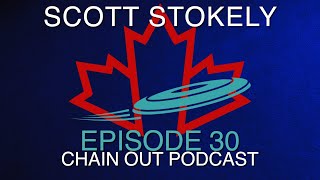 Episode 30  Scott Stokely [upl. by Aelrac]