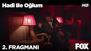 Hadi Be Oğlum 2 Fragmanı [upl. by Henriques]