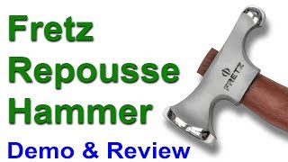 Fretz Repousse  Chasing Hammer Demo amp Review in HD [upl. by Magocsi]