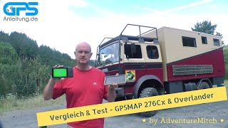 Test Garmin GPSMAP 276CX und Overlander im Vergleich  für Weltreise und Overlanding geeignet [upl. by Orteip]