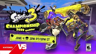 Splatoon 3 Championship 2023 Qualifier [upl. by Neahs]