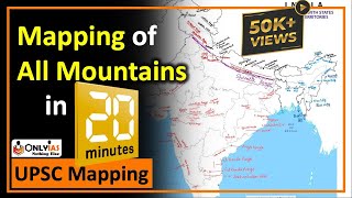 All Mountains and Hills of India  Geography Mapping for UPSC Prelims  Revision Made Easy [upl. by Atworth]