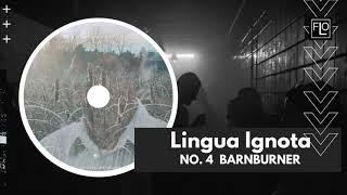 Lingua Ignota  NO 4 BARNBURNER [upl. by Ahseneuq]