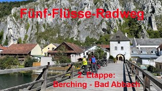 2 Etappe  Fünf Flüsse Radweg von Berching nach Bad Abbach [upl. by Gipson]