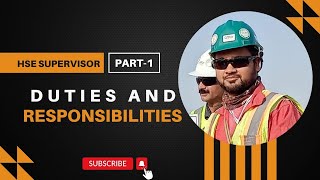 Duties of HSE Supervisor What are the duties of supervisor Role and Responsibilities [upl. by Notsirhc716]