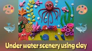 Beautiful Under Water Scenery using Clay Art  Clay Art  Clay Modelling Scenery [upl. by Wheaton509]