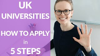 HOW TO APPLY to UK UNIVERSITIES in 5 steps international students [upl. by Ennaeiluj555]