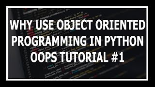 Hindi Why OOPs In Python  Object Oriented Programming Using Python Programming Tutorial 1 [upl. by Lancelot847]