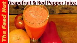 Red Bell Pepper Juice Recipe With Grapefruit amp Apple  Healthy Juicing For Detox  The Food Nut [upl. by Birchard]