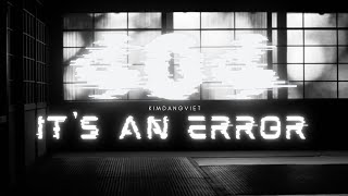 05 404 ITS AN ERROR Video Lyric  NKV [upl. by Otsuj]