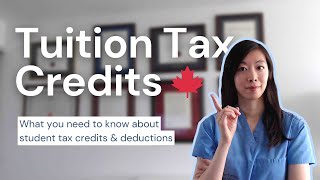 TUITION TAX CREDITS Explained for Canadian Students T2202 TD1 amp T1213 forms [upl. by Aprile]