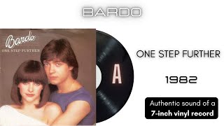 Bardo  One Step Further 7 vinyl [upl. by Anaira]