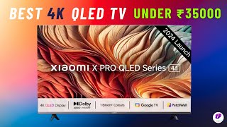 Xiaomi 43 inches X Pro QLED Series 4K Smart Google TV Review [upl. by Harp]