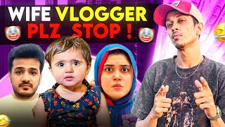 Zulqarnain Sikandar Roast 👿 Wife Vlogging [upl. by Ibrahim]