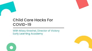 Child Care Hacks For COVID19 [upl. by Juetta]