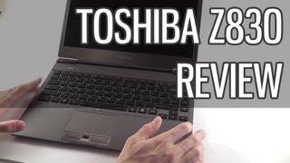 Toshiba Portege Z830 review  top budget ultrabook tested [upl. by Terti388]