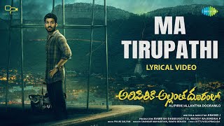 Ma Tirupathi  Lyric Video  Alipiriki Allantha Dooramlo  Shankar Mahadevan  Phani Kalyan [upl. by Ateloj532]