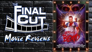 Here for Blood 2022 moviereview on The Final Cut [upl. by Dubois]