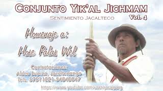 Conjunto Yikal Jichmam Son tradicional Jacalteco [upl. by Annahsit41]