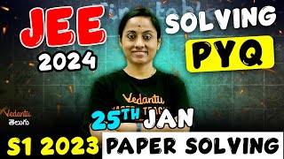 JEE Main 2024 Jan Attempt Very Important  FREE PYQs  Solving PYQs Live  25th Jan S1 2023 Paper [upl. by Akinot]