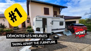 1 CARAVAN RENO  démonter les meubles  taking apart the furniture [upl. by Ardella]