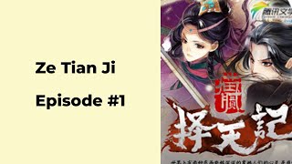 Ze Tian Ji Episode 1 chapter 1  10 [upl. by Charlene783]