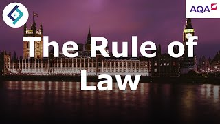 The Rule of Law  AQA A Level Law [upl. by Audras]