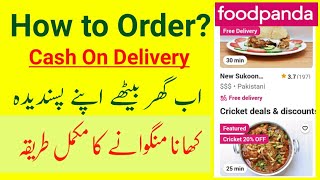 How To Place Order On FoodPanda Cash On Delivery  FoodPanda Order Kaise Kare FoodPanda Order System [upl. by Meryl203]